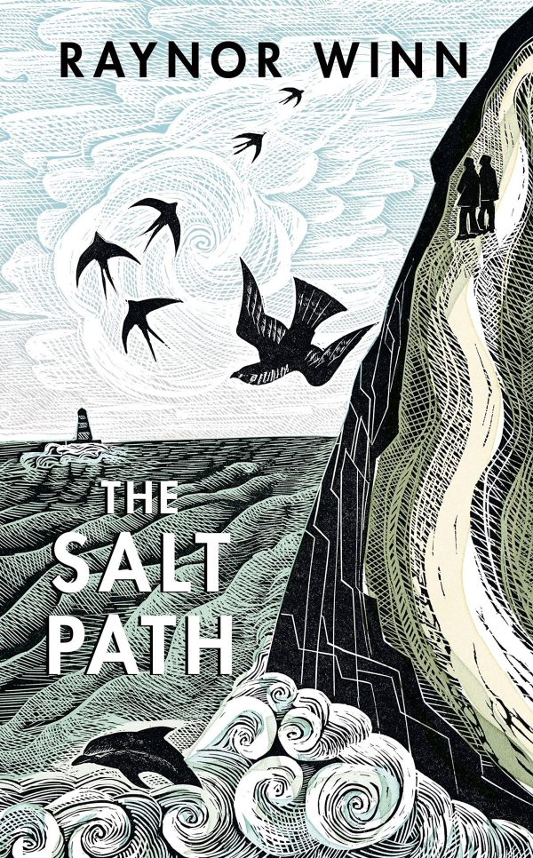 The Salt Path : The Sunday Times bestseller, shortlisted for the 2018 Costa Biography Award & The Wainwright Prize