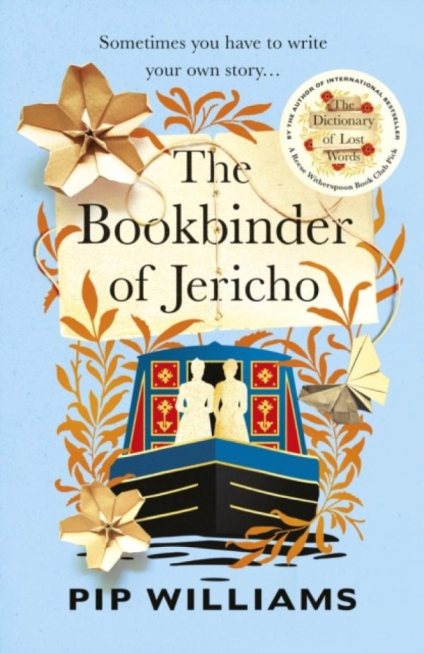 The Bookbinder of Jericho : From the author of Reese Witherspoon Book Club Pick The Dictionary of Lost Words